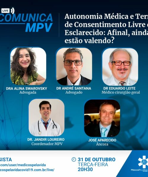 A 99ª edição das Lives Comunica MPV traz para centro do debate um tema médico-jurídico: A autonomia médica como desafio permanente