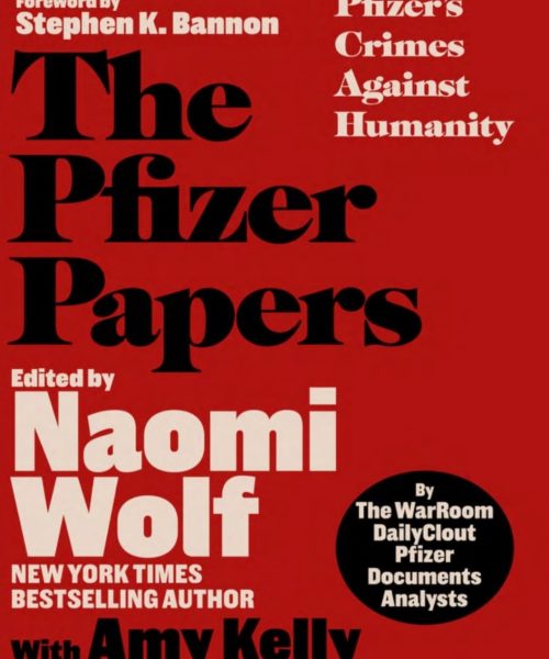 Uma hecatombe que a imprensa vai fingir não ver:  Introdução por Naomi Wolf – livro “THE PFIZER PAPERS”   (em tradução livre da Dra. Ana Cristina Malheiros Ferretti)