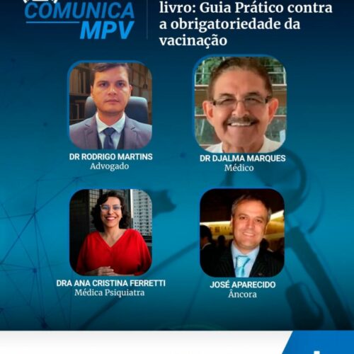 A 152ª Live Comunica MPV de terça-feira (20) às 20h30. Lançamento do Livro Jurídico do Advogado Dr. Rodrigo Martins: Direitos de que foi inoculado e sofreu reações