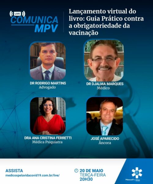 A 151ª Live Comunica MPV de terça-feira (20) às 20h30. Lançamento do Livro Jurídico do Advogado Dr. Rodrigo Martins: Direitos de que foi inoculado e sofreu reações